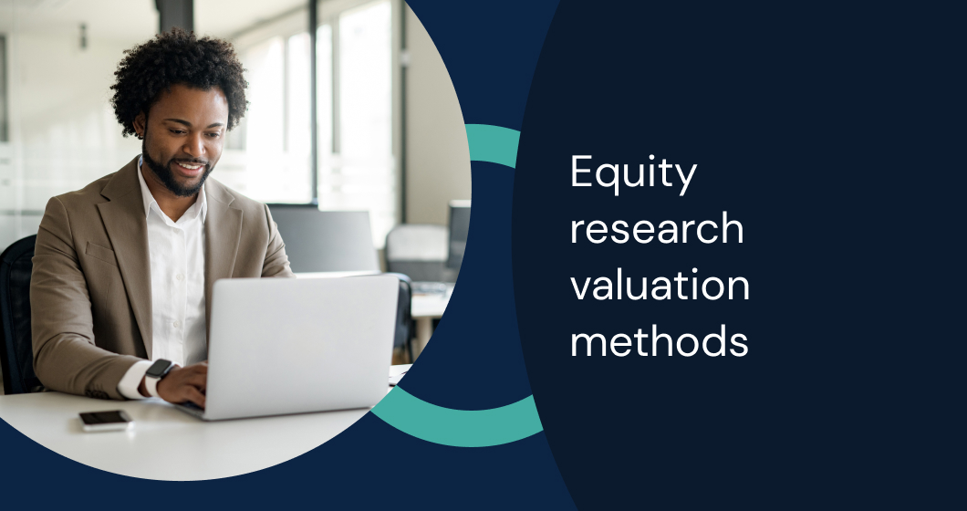 Analyst using equity research valuation methods, financial modeling techniques, and custom dashboard software for financial professionals.