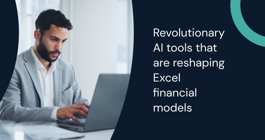 Explore revolutionary AI tools that are reshaping Excel financial models with automation, insights, and streamlined reporting.