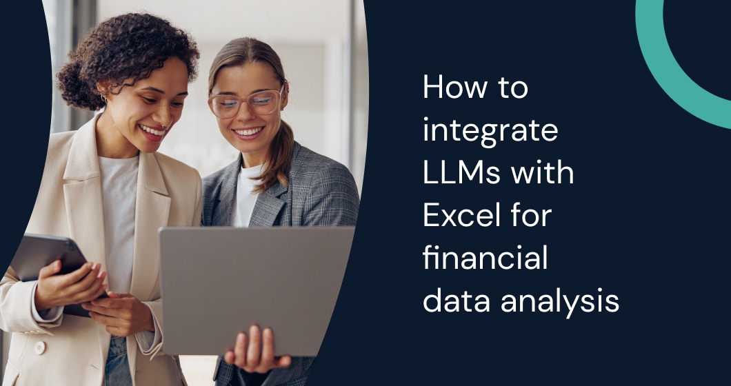 How to integrate LLMs with Excel for financial data analysis